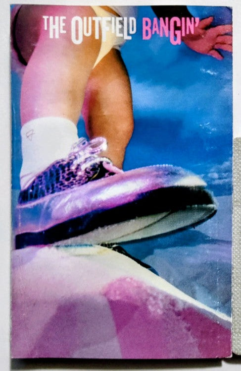 Outfield, The - "Bangin'" - CASSETTE TAPE G+/VG