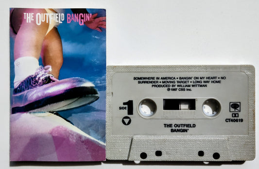 Outfield, The - "Bangin'" - CASSETTE TAPE G+/VG