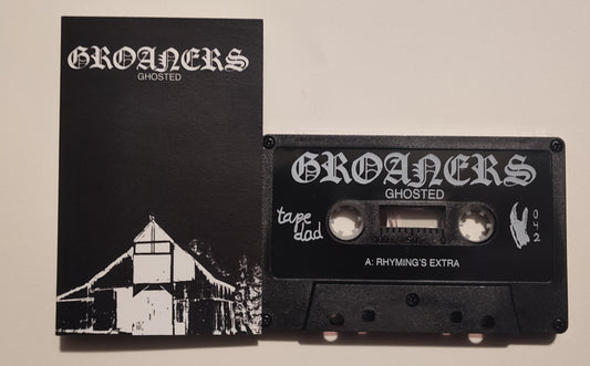Groaners - "Ghosted" - INDIE CASSETTE TAPE (Tape Dad) M/M